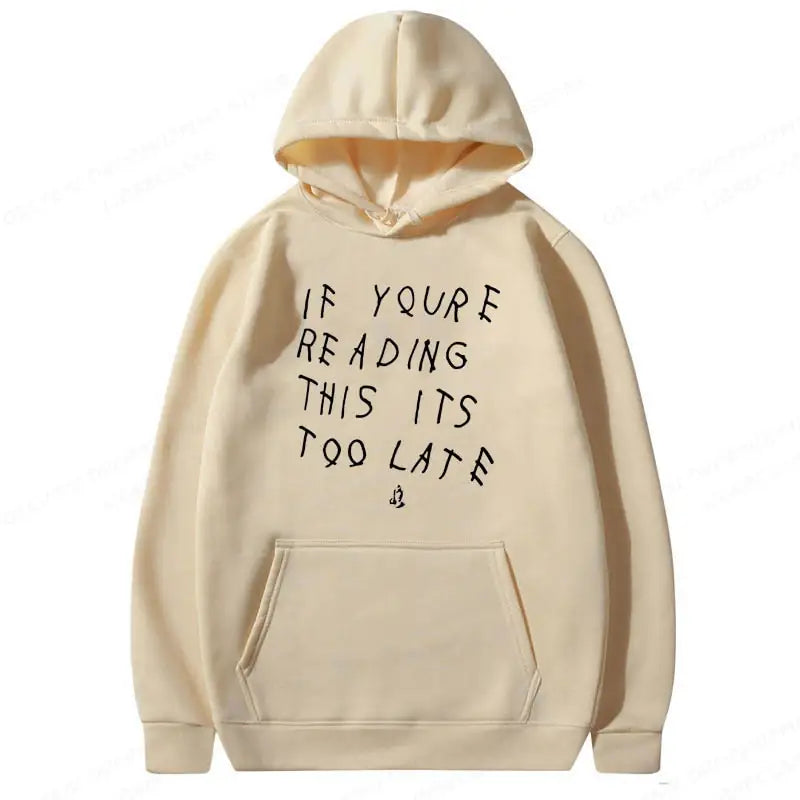 Drake It's Too Late Hoodies